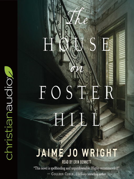 Title details for House on Foster Hill by Jaime Jo Wright - Wait list